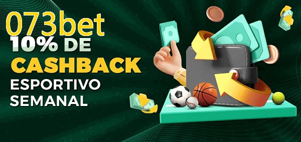 10% de bônus de cashback na 073bet