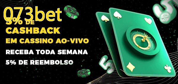 Promoções do cassino ao Vivo 073bet